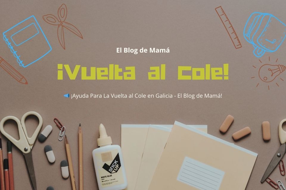 Ayuda para la Vuelta al Cole en Galicia